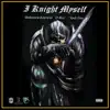 I Knight Myself - Single album lyrics, reviews, download