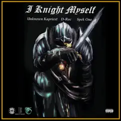 I Knight Myself Song Lyrics