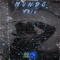 Mundo Frío Song Lyrics