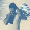 Underwater - Single album lyrics, reviews, download