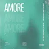 Amore - Single album lyrics, reviews, download