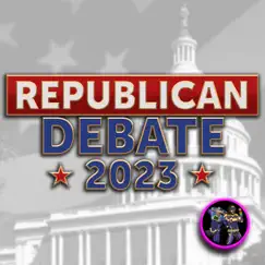 Republican Debate 2023 - Single by The Remix Bros album reviews, ratings, credits