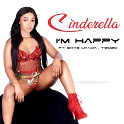 I'M HAPPY - Single by Cinderella album reviews, ratings, credits
