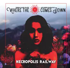 Necropolis Railway by Where the Sun Comes Down album reviews, ratings, credits