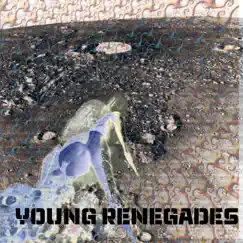Young Renegades - Single by Madison Dagger album reviews, ratings, credits