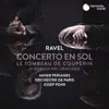 Ravel: Concerto en sol, Le Tombeau de Couperin & Alborada del gracioso album lyrics, reviews, download