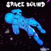 Space Bound - Single album lyrics, reviews, download