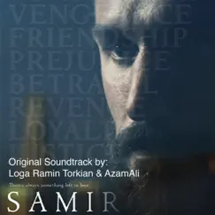 Samir (Original Soundtrack) by Loga Ramin Torkian & Azam Ali album reviews, ratings, credits