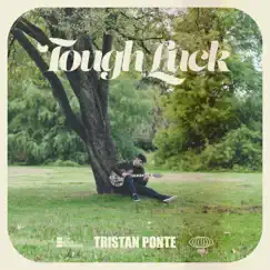 Tough Luck Song Lyrics