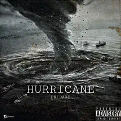 Hurricane - Single by Dridaxe & Zyeq album reviews, ratings, credits