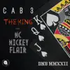 The King (feat. MC Mickey Flair) - Single album lyrics, reviews, download