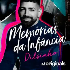 Dias Atrás - Memórias da Infância - Single by Dilsinho album reviews, ratings, credits
