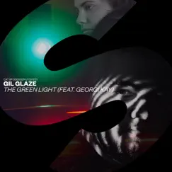 The Green Light (feat. Georgi Kay) - Single by Gil Glaze album reviews, ratings, credits