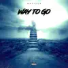 Way to Go - Single album lyrics, reviews, download