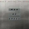 Man of Steel - Single album lyrics, reviews, download