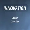 Innovation - Single album lyrics, reviews, download