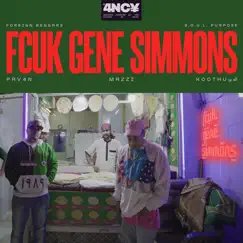 Fcuk Gene Simmons - Single by Foreign Beggars, S.O.U.L. Purpose, PAV4N, Mazzi & S.O.U.L. Purpose & Koothu ஒலி album reviews, ratings, credits