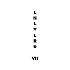 Lnlylrd VII by LNLYLRD album reviews, ratings, credits