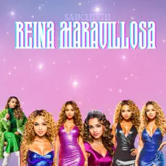 Reina maravillosa - Single by Sauciiiviii album reviews, ratings, credits