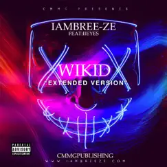 Wikid - Single by IamBree-Ze album reviews, ratings, credits