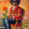 Flowers on Fire - Single album lyrics, reviews, download