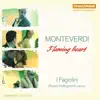 Monteverdi: Flaming Heart album lyrics, reviews, download