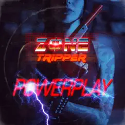 Powerplay by Zone Tripper album reviews, ratings, credits