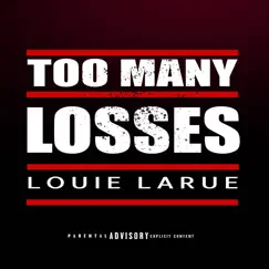 Too Many Losses Song Lyrics