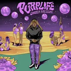 Under Pressure by Purplife album reviews, ratings, credits