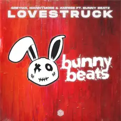Lovestruck (feat. Bunny Beatz) - Single by GREYMA, Mannymore & Amfree album reviews, ratings, credits