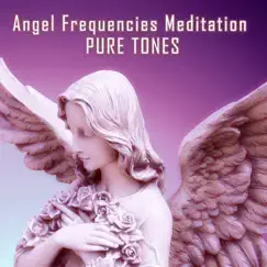 333 Hz Angel Frequency Angelic Melody Pure Tone Song Lyrics