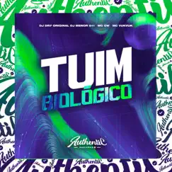 Tuim Biológico (feat. Mc Vuk Vuk, MC GW & DJ MENOR 011) Song Lyrics