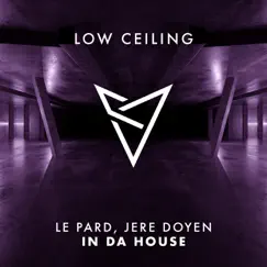 IN DA HOUSE - Single by Le Pard & Jere Doyen album reviews, ratings, credits