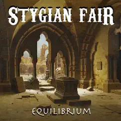 Equilibrium by Stygian Fair album reviews, ratings, credits