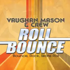 Bounce, Rock, Skate, Roll (Remastered) Song Lyrics