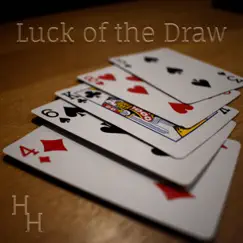 Luck of the Draw (Single Version) by Harry Howard album reviews, ratings, credits
