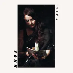 Khoj - Single by Itida album reviews, ratings, credits