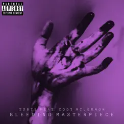 Bleeding Masterpiece (feat. Cody Mclernon) - Single by The Slits Between The Skin album reviews, ratings, credits