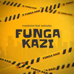 Funga Kazi (feat. Darassa) Song Lyrics