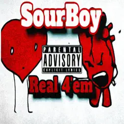 Real 4'Em - Single by SourBoy album reviews, ratings, credits