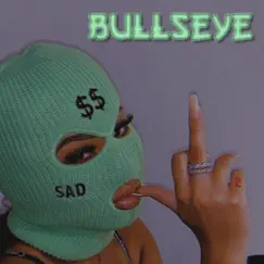 Bullseye - Single by LILSWADY LilzT album reviews, ratings, credits