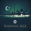 Ramadan 2022: Islamic Music for Sufi Meditation, Laylat al-Qadr, Chaand Raat, Eid al-Fitr album lyrics, reviews, download