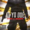 At Yo Doe (feat. Akidarapper) - Single album lyrics, reviews, download