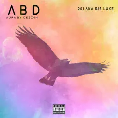 ABD (Aura By Design) - Single by 201 album reviews, ratings, credits