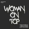 Woman On Top - Single album lyrics, reviews, download