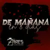De Mañana en 8 Días - Single album lyrics, reviews, download