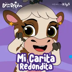 Mi Carita Redondita - Single by Ben en Belén album reviews, ratings, credits