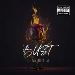 BUST (feat. neat_CARTEll) - Single by TakeoffEjay album reviews, ratings, credits
