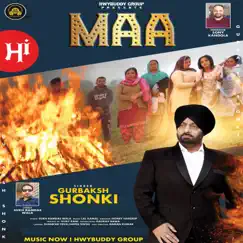 Maa - Single by Gurbaksh Shonki album reviews, ratings, credits