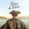Terra à Vista (Radio Edit) - Single album lyrics, reviews, download